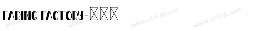 Earing Factory字体转换